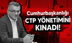 Cumhurbaşkanlığı: Cumhurbaşkanı Tatar’ı hedef almaya çalışan CTP yönetimini kınıyoruz