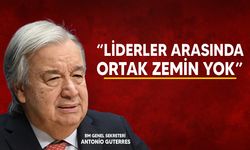 Guterres: " Gayriresmi genişletilmiş toplantı yapılacak"