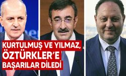 Kurtulmuş ve Yılmaz'dan Öztürkler'e kutlama