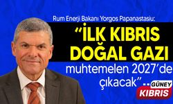 Papanastasiu “ilk Kıbrıs doğal gazı Cronos yatağından, muhtemelen 2027’de çıkacak”