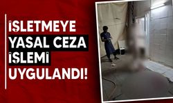 Taşkınköy Kasap'ta gayri sıhhi ortamda mühürsüz et kesimi yapıldığı tespit edildi