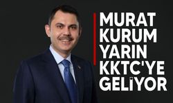 Türkiye Çevre, Şehircilik ve İklim Değişikliği Bakanı Murat Kurum yarın KKTC'ye geliyor