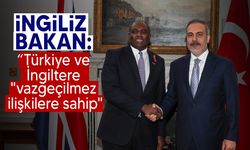 Türkiye Dışişleri Bakanı Fidan, İngiliz mevkidaşı Lammy ile görüştü