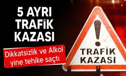 Ülke genelinde trafik kazaları: 5 ayrı kaza rapor edildi