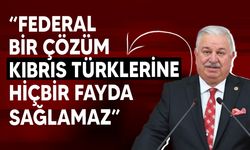 Yeniden Refah Partili Bekin: "Kıbrıs'ta iki devletli çözüm dışındaki öneriler tek kelimeyle çözümsüzlük"