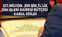 Din İşleri Dairesi, Yayın Yüksek Kurulu ve Kişisel Verileri Koruma Kurulu’nun bütçeleri onaylandı