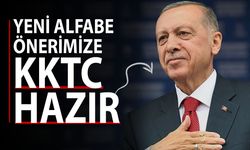 Erdoğan: "34 harfli yeni alfabe önerimize KKTC hazır"