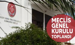 Meclis Genel Kurulu toplandı