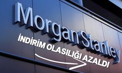 Morgan Stanley'den TCMB tahmini