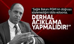 Özersay: “Sağlık Bakanı derhal açıklama yapmalıdır!"