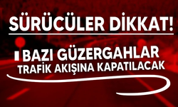 Tören nedeniyle yarın bazı güzergahlar trafik akışına kapatılacak