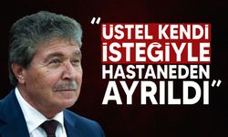 TIP- İŞ: "Üstel, kendi isteği ile Yakın Doğu hastanesine başvurdu "