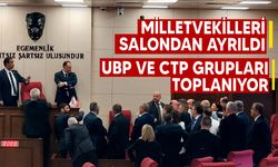 UBP ve CTP grupları toplanıyor