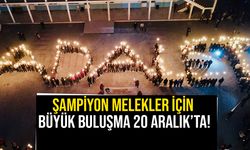 Adalet için tek yürek: Şampiyon Melekler için büyük buluşma 20 Aralık’ta!