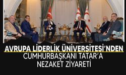 Avrupa Liderlik Üniversitesi Heyetinden Cumhurbaşkanı Tatar’a nezaket ziyareti