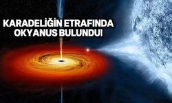 Bilim insanları duyurdu!