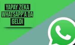 ChatGPT artık WhatsApp üzerinden kullanılabiliyor