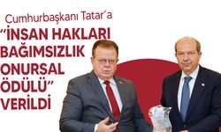 Cumhurbaşkanı Ersin Tatar’a “İnsan Hakları Bağımsızlık Onursal Ödülü” verildi