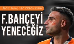 Deniz Türüç: "Fenerbahçe maçında kazanmak için sahada olacağız"