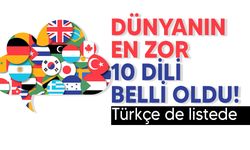 Dünyanın en zor öğrenilen 10 dili belli oldu