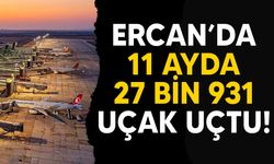 Ercan Havalimanı’nda yolcu sayısı % 21.14, uçak sayısı % 14.85 arttı