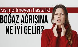 Kış aylarında en sık görülen hastalık: Boğaz ağrısı nasıl geçer?