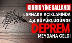 Larnaka açıklarında deprem!