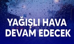 Meteoroloji Dairesi, yağışlı havanın devam edeceğini duyurdu