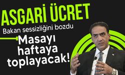 Bakan Gardiyanoğlu sessizliği bozdu:  "Asgari ücret masasını haftaya çağıracağım"