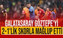 Galatasaray, Göztepe'yi iki golle geçmeyi başardı