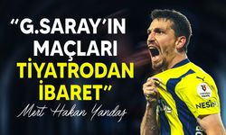 Mert Hakan Yandaş'tan Galatasaray maçı sonrası tepki!