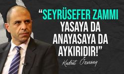 Özersay: "Bakanlar Kurulu'nun böyle bir zam yapma yetkisi yoktur!"