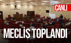 Meclis toplandı