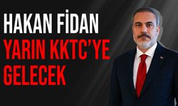 TC Dışişleri Bakanı Fidan, yarın KKTC'ye gelecek