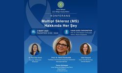 “Multipl Skleroz (MS) Hakkında Her Şey” isimli konferans düzenleniyor