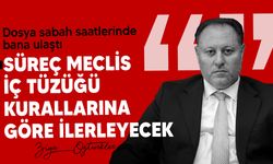 Öztürkler: "Diploma olayıyla ilgili süreç Meclis İç Tüzüğü kurallarına göre devam edecek"