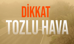 Meteoroloji Dairesi, tozlu hava uyarısını yineledi