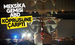 ABD'de Meksika donanmasının gemisi Brooklyn Köprüsü'ne çarptı!
