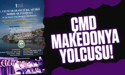 ÇMD Makedonya’da festivale katılıyor