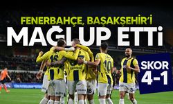 Fenerbahçe, Başakşehir'e 4 attı