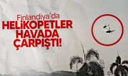 Finlandiya'da helikopterle havada çarpıştı: 5 kişi hayatını kaybetti!