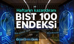 Haftanın kazandıran yatırımları açıklandı