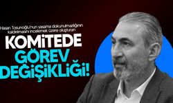 Hasan Tosunoğlu hakkındaki komiteye Savaşan'ın yerine Öztürk getirildi!