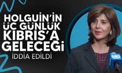 Holguin'in 27-29 Mayıs'ta Kıbrıs'ta olacağı iddiası