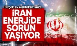 İran'da enerji sıkıntısı: Aşırı tüketen evlerin elektriği kesildi