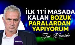 Jose Mourinho'dan basın toplantısında ilginç sözler!