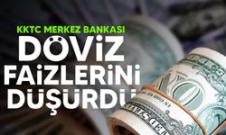 KKTC Merkez Bankası, döviz mevduat faizlerini düşürdü