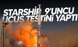SpaceX, Starship’in 9'uncu Uçuş Testini Yaptı