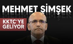 Türkiye Hazine ve Maliye Bakanı Mehmet Şimşek yarın KKTC’ye geliyor