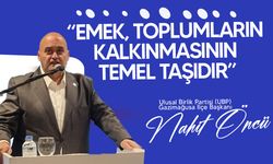 UBP Gazimağusa İlçe Başkanı Nahit Öncü'den 1 Mayıs mesajı...